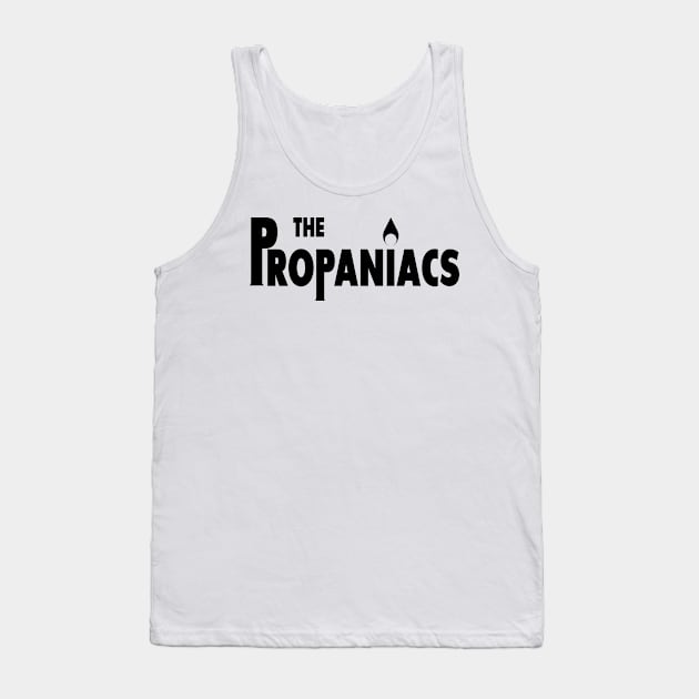 Propaniacs (Black) Tank Top by winstongambro